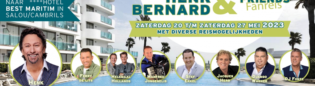 Henk Bernard & Friends fanreis 2023