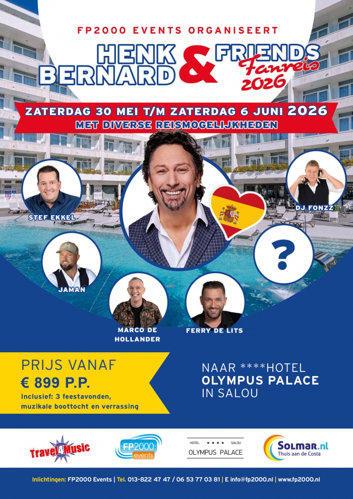 Henk Bernard & Friends Fanreis 2026